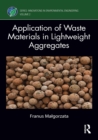 Application of Waste Materials in Lightweight Aggregates - eBook