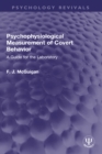 Psychophysiological Measurement of Covert Behavior : A Guide for the Laboratory - eBook