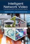 Intelligent Network Video : Understanding Modern Video Surveillance Systems - eBook