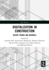 Digitalization in Construction : Recent trends and advances - eBook