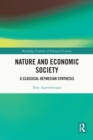 Nature and Economic Society : A Classical-Keynesian Synthesis - eBook