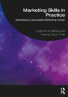 Marketing Skills in Practice : Developing a Successful Marketing Career - eBook