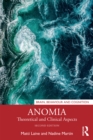 Anomia : Theoretical and Clinical Aspects - eBook