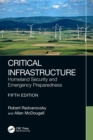 Critical Infrastructure : Homeland Security and Emergency Preparedness - eBook
