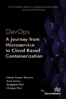 DevOps: A Journey from Microservice to Cloud Based Containerization - eBook