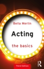 Acting : The Basics - eBook