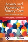 Anxiety and Depression in Primary Care : International Perspectives - eBook