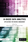 AI-Based Data Analytics : Applications for Business Management - eBook