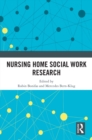 Nursing Home Social Work Research - eBook