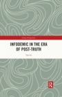 Infodemic in the Era of Post-Truth - eBook
