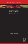 Nintendo : Playing with Power - eBook
