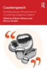 Counterspeech : Multidisciplinary Perspectives on Countering Dangerous Speech - eBook