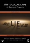White-Collar Crime : An Opportunity Perspective - eBook