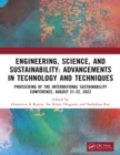 Engineering, Science, and Sustainability : Advancements in Technology and Techniques - eBook