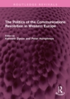 The Politics of the Communications Revolution in Western Europe - eBook