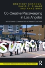 Co-Creative Placekeeping in Los Angeles : Artists and Communities Working Together - eBook