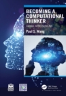 Becoming a Computational Thinker : Success in the Digital Age - eBook