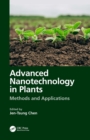 Advanced Nanotechnology in Plants : Methods and Applications - eBook
