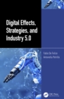 Digital Effects, Strategies, and Industry 5.0 - eBook