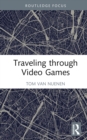 Traveling through Video Games - eBook
