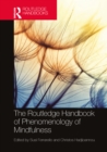 The Routledge Handbook of Phenomenology of Mindfulness - eBook