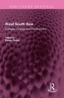 Rural South Asia : Linkages, Change and Development - eBook