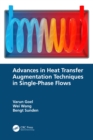 Advances in Heat Transfer Augmentation Techniques in Single-Phase Flows - eBook