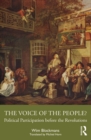 The Voice of the People? : Political Participation before the Revolutions - eBook