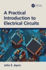 A Practical Introduction to Electrical Circuits - eBook