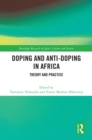 Doping and Anti-Doping in Africa : Theory and Practice - eBook