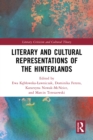 Literary and Cultural Representations of the Hinterlands - eBook