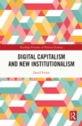 Digital Capitalism and New Institutionalism - eBook