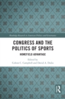 Congress and the Politics of Sports : Homefield Advantage - eBook