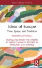 Ideas of Europe : Time, Space, and Tradition - eBook