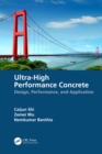Ultra-High Performance Concrete : Design, Performance, and Application - eBook