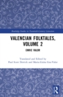 Valencian Folktales, Volume 2 : Enric Valor - eBook