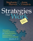 Strategies That Work : Teaching Comprehension for Engagement, Understanding, and Building Knowledge, Grades K-8 - eBook