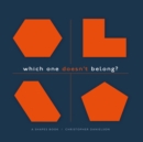 Which One Doesn't Belong? : A Shapes Book - eBook