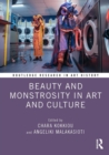Beauty and Monstrosity in Art and Culture - eBook