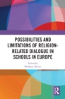Possibilities and Limitations of Religion-Related Dialogue in Schools in Europe - eBook