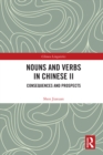 Nouns and Verbs in Chinese II : Consequences and Prospects - eBook