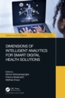Dimensions of Intelligent Analytics for Smart Digital Health Solutions - eBook