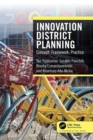 Innovation District Planning : Concept, Framework, Practice - eBook
