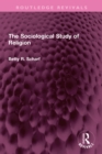 The Sociological Study of Religion - eBook