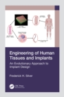 Engineering of Human Tissues and Implants : An Evolutionary Approach to Implant Design - eBook