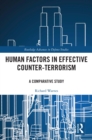 Human Factors in Effective Counter-Terrorism : A Comparative Study - eBook