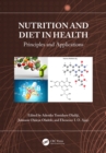 Nutrition and Diet in Health : Principles and Applications - eBook