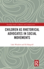Children as Rhetorical Advocates in Social Movements - eBook