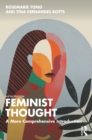 Feminist Thought : A More Comprehensive Introduction - eBook