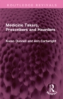 Medicine Takers, Prescribers and Hoarders - eBook